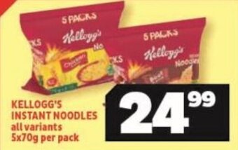 Usave KELLOGG'S INSTANT NOODLES all variants 5x70g per pack offer