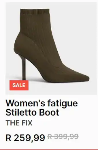 The FIX Women's fatigue stiletto boot offer