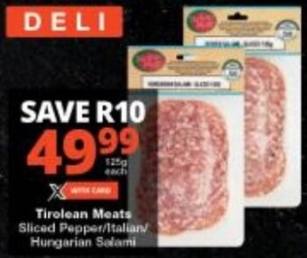 Checkers Tirolean Meats Sliced Pepper/Italian/ Hungarian Salami offer