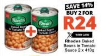 Checkers Rhodes Baked Beans in Tomato Sauce 2 x 410g offer
