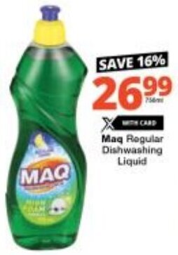 Checkers Maq Regular Dishwashing Liquid offer