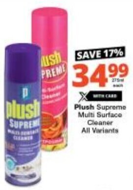 Checkers Plush Supreme Multi Surface Cleaner All Variants offer