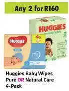 Game Huggies baby wipes pure or natural care-for any 2 x 4's per pack offer