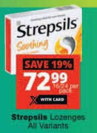 Checkers Strepsils Lozenges All Variants offer