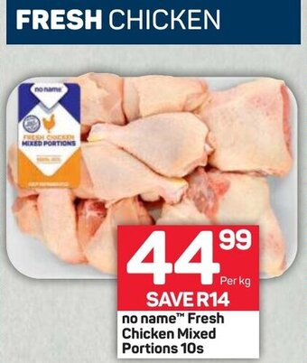 Pick n Pay no name Fresh Chicken Mixed Portions 10s offer