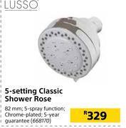 Lusso 5 setting classic shower rose