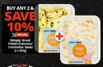 Checkers Simply Great Potato/Coleslaw/ Coronation Salad 2 x 500g offer