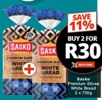 Checkers Sasko Premium Slices White Bread 2 x 700g offer