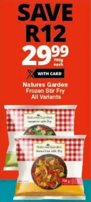 Checkers Natures Garden Frozen Stir Fry All Variants offer
