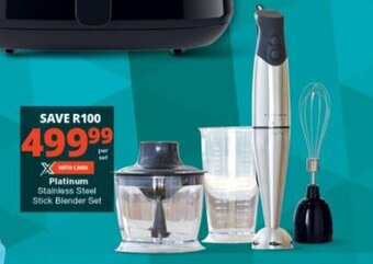 Checkers Platinum Stainless Steel Stick Blender Set offer