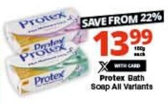 Checkers Protex Bath Soap All Variants offer