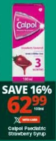 Checkers Calpol Paediatric Strawberry Syrup offer
