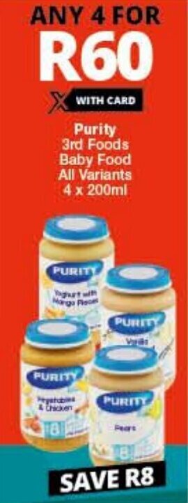 Purity 3rd Foods Baby Food All Variants 4 x 200ml offer at Checkers