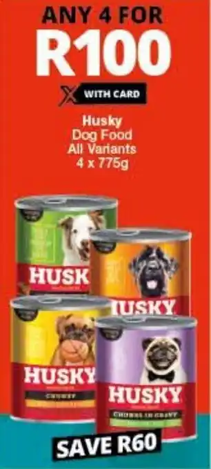 Checkers Husky Dog Food All Variants 4 x 775g offer