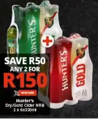 Checkers Hunter's Dry/Gold Cider NRB 2 x 6x330ml offer