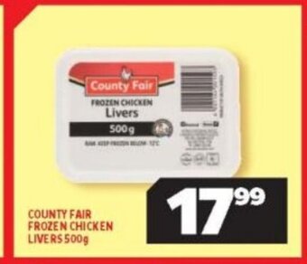Usave County Fair Frozen Chicken Livers 500g offer