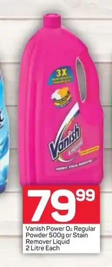 Pick n Pay Vanish Power 02 Regular Powder 500g or Stain Remover Liquid 2 Litre offer