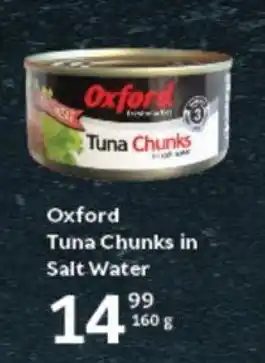 Oxford Freshmarket Oxford Tuna Chunks in Salt Water offer