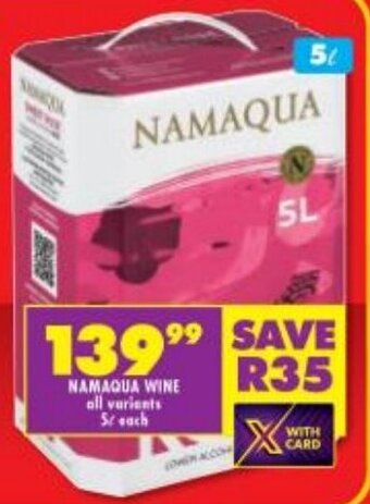 NAMAQUA WINE all variants 5L each