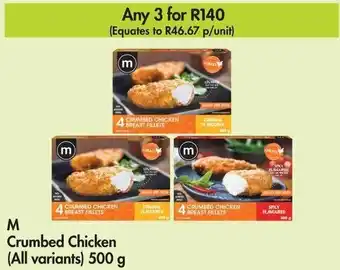 Makro M Crumbed Chicken (All Variants) 500g offer