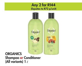 Makro ORGANICS Shampoo or Conditioner (All variants) 1L offer