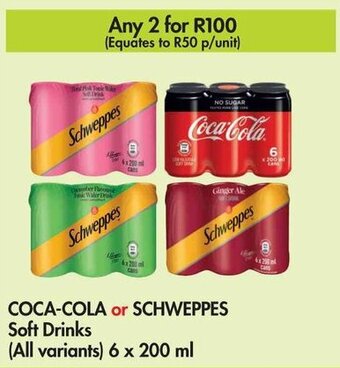 Makro COCA-COLA or SCHWEPPES Soft Drinks (All variants) 6 x 200 ml offer