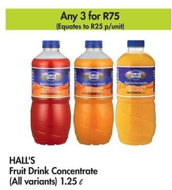 HALL'S Fruit Drink Concentrate (All variants) 1.25 L