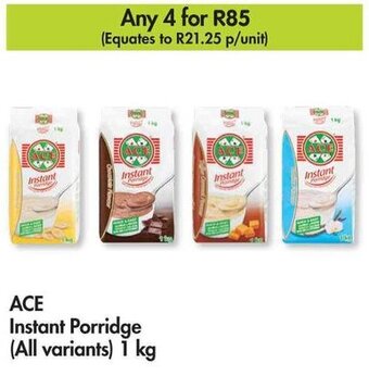 ACE Instant Porridge (All variants) 1 kg