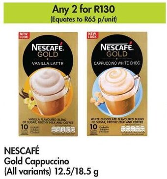 Makro NESCAFÉ Gold Cappuccino (All variants) 12.5/18.5 g offer