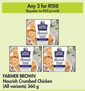 FARMER BROWN Nourish Crumbed Chicken (All variants) 360 g