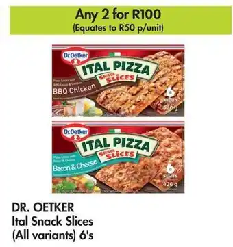 Makro DR. OETKER Ital Snack Slices (All variants) 6's offer