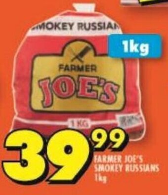 Shoprite FARMER JOE'S SMOKEY RUSSIANS 1kg offer