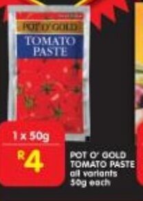 Shoprite POT O' GOLD TOMATO PASTE all variants 50g each offer