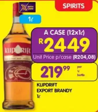 Shoprite KLIPDRIFT EXPORT BRANDY 1L offer