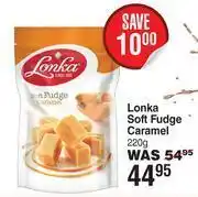 Dis-Chem Lonka soft fudge caramel-220g offer