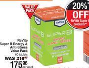 Dis-Chem Revite super b energy & anti-stress value pack-60 tablets per pack offer