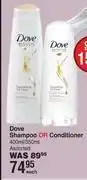 Dis-Chem Dove shampoo or conditioner assorted-400ml/350ml each offer