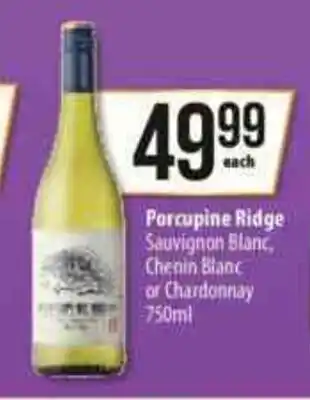 Porcupine Ridge Sauvignon Blanc, Chenin Blanc or Chardonnay 750ml