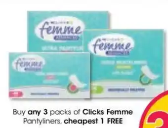 Clicks Buy any 3 packs of Clicks Femme Pantyliners, cheapest 1 FREE offer