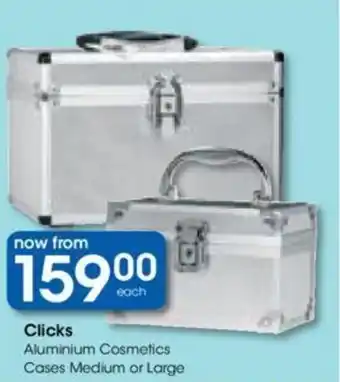 Clicks Clicks Aluminium Cosmetics Cases Medium or Large offer