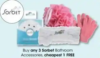 Clicks Buy any 3 Sorbet Bathroom Accessories, cheapest 1 FREE offer