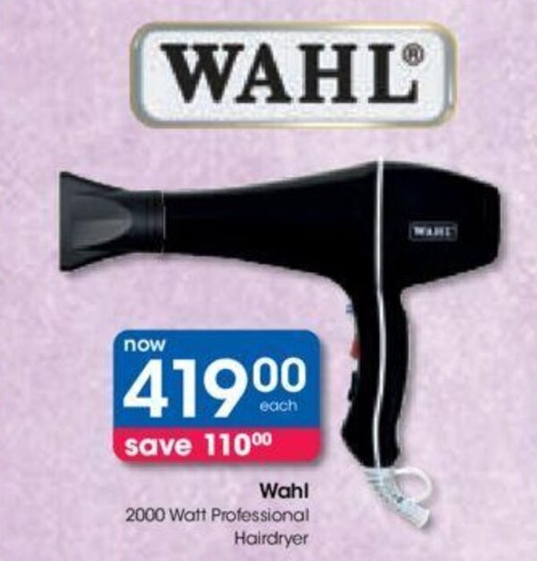 Wahl 2000 Watt Professional Hairdryer offer at Clicks