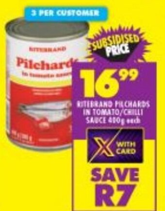 Shoprite RITEBRAND PILCHARDS IN TOMATO/CHILLI SAUCE 400g each offer