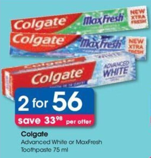 Colgate Advanced White or MaxFresh Toothpaste 75 ml offer at Clicks