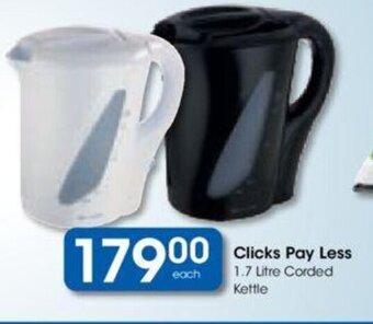 Clicks Clicks Pay Less 1.7 Litre Corded Kettle offer
