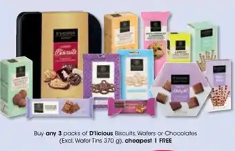 Clicks Buy any 3 packs of D'licious Biscuits, Wafers or Chocolates (Excl. Wafer Tins 370 g), cheapest 1 FREE offer