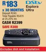 OK Furniture Dstv explora ultra offer