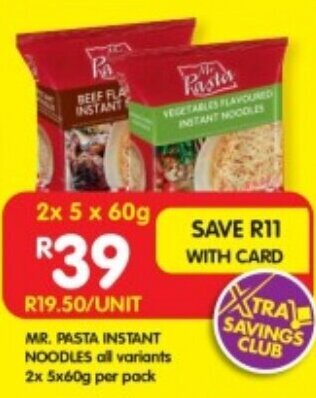 Shoprite MR. PASTA INSTANT NOODLES all variants 2x 5x60g per pack offer
