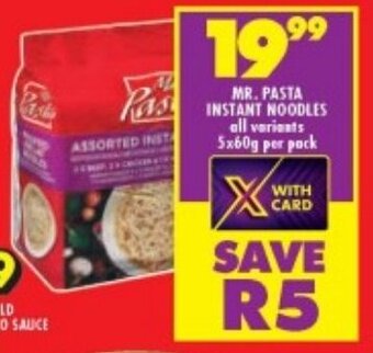 Shoprite MR. PASTA INSTANT NOODLES all variants 5x60g per pack offer