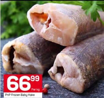 Pick n Pay PnP Frozen Baby Hake offer